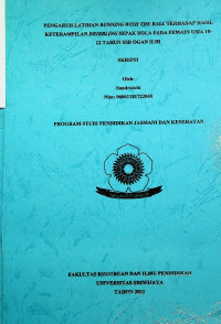 PENGARUH LATIHAN RUNNING WITH THE BALL TERHADAP HASIL KETERAMPILAN DRIBBLING SEPAK BOLA PADA PEMAIN USIA 10-12 TAHUN SSB OGAN ILIR