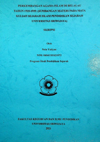 PERKEMBANGAN AGAMA ISLAM DI BELALAU TAHUN 1925-1935: (SUMBANGAN MATERI PADA MATA KULIAH SEJARAH ISLAM PENDIDIKAN SEJARAH UNIVERSITAS SRIWIJAYA)