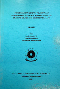 PENGEMBANGAN RENCANA PELAKSANAAN PEMBELAJARAN (RPP) KIMIA BERBASIS DISCOVERY LEARNING KELAS X SMA NEGERI 1 INDRALAYA