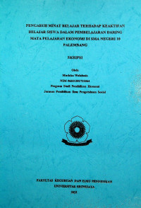 PENGARUH MINAT BELAJAR TERHADAP KEAKTIFAN BELAJAR SISWA DALAM PEMBELAJARAN DARING MATA PELAJARAN EKONOMI DI SMA NEGERI 10 PALEMBANG