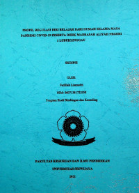 PROFIL REGULASI DIRI BELAJAR DARI RUMAH SELAMA MASA PANDEMI COVID-19 PESERTA DIDIK MADRASAH ALIYAH NEGERI 1 LUBUKLINGGAU