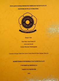 PENGARUH INFRASTRUKTUR TERHADAP KESENJANGAN EKONOMI DI PULAU SUMATERA