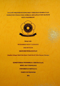 ANALISIS PREFERENSI KONSUMEN TERHADAP PEMBIAYAAN IJARAH MULTIJASA PADA LEMBAGA KEUANGAN NON BANK DI KOTA PALEMBANG
