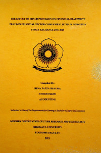 THE EFFECT OF FRAUD PENTAGON ON FINANCIAL STATEMENT FRAUD IN FINANCIAL SECTOR COMPANIES LISTED IN INDONESIA STOCK EXCHANGE 2016-2020