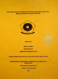 KAUSALITAS ANTARA PERTUMBUHAN EKONOMI, INVESTASI SYARIAH, DAN INFLASI DI INDONESIA PERIODE 2010-2019
