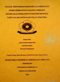 ANALISIS PERTUMBUHAN EKONOMI, AGLOMERASI DAN INDEKS PEMBANGUNAN MANUSIA TERHADAP KETIMPANGAN PEMBANGUNAN EKONOMI REGIONAL TAHUN 2011-2018 (STUDI KASUS PULAU SUMATERA)