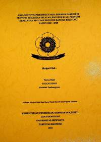 ANALISIS FLYPAPER EFFECT PADA BELANJA DAERAH DI PROVINSI SUMATERA SELATAN, PROVINSI RIAU, PROVINSI KEPULAUAN RIAU DAN PROVINSI BANGKA BELITUNG TAHUN 2002 – 2018