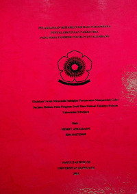 PELAKSANAAN REHABILITASI BAGI NARAPIDANA PENYALAHGUNAAN NARKOTIKA PADA MASA PANDEMI COVID-19 DI PALEMBANG