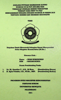 ANALISIS PUTUSAN MAHKAMAH AGUNG NOMOR 575 K/PDT.SUS-HKI/2020 TERHADAP PEMILIK MEREK TERDAFTAR TERKAIT ASAS FIRST TO FILE BERDASARKAN UNDANG-UNDANG NOMOR 20 TAHUN 2016 TENTANG MEREK DAN INDIKASI GEOGRAFIS