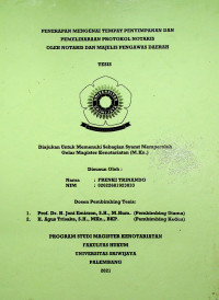 PENERAPAN MENGENAI TEMPAT PENYIMPANAN DAN PEMELIHARAAN PROTOKOL NOTARIS OLEH NOTARIS DAN MAJELIS PENGAWAS DAEREAH