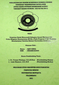 PERLINDUNGAN HUKUM KONSUMEN PEMBELI RUMAH TERHADAP WANPRESTASI DEVELOPER (STUDI KASUS PUTUSAN MAHKAMAH AGUNG TINGKAT KASASI NOMOR: 1825/K/Pdt/2017)