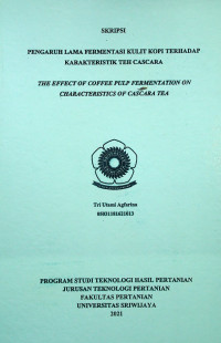 PENGARUH LAMA FERMENTASI KULIT KOPI TERHADAP KARAKTERISTIK TEH CASCARA