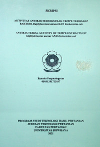 AKTIVITAS ANTIBAKTERI EKSTRAK TEMPE TERHADAP BAKTERI Staphylococcus aureus DAN Escherichia coli