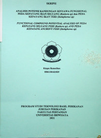 ANALISIS POTENSI KANDUNGAN SENYAWA FUNGSIONAL PEDA KEPAYANG IKAN SELUANG (Rasbora sp) dan PEDA KEPAYANG IKAN TERI (Stolephorus sp)