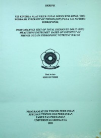 UJI KINERJA ALAT UKUR TOTAL DISSOLVED SOLID (TDS)BERBASIS INTERNET OF THINGS (IOT) PADA AIR NUTRISI HIDROPONIK