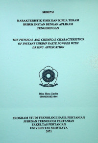 KARAKTERISTIK FISIK DAN KIMIA TERASI BUBUK INSTAN DENGAN APLIKASI PENGERINGAN