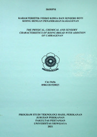 KARAKTERISTIK FISIKO KIMIA DAN SENSORI ROTI KOING DENGAN PENAMBAHAN KARAGENAN