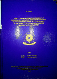 AKSEPTABILITAS PETUGAS KESEHATAN PUSKESMAS DAN KADER TERHADAP PROGRAM “PAYUNG PENTING” DAN “GAYA PUSPAKU” DI WILAYAH KERJA PUSKESMAS PAKEM SLEMAN, D.I. YOGYAKARTA