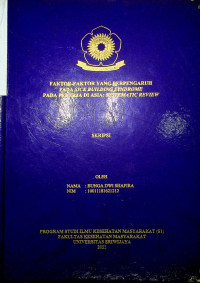 FAKTOR-FAKTOR YANG BERHUBUNGAN DENGAN SICK BUILDING SYNDROME PADA PEKERJA DI ASIA: SYSTEMATIC REVIEW
