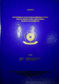 DETERMINAN KEPATUHAN BEROBAT PADA ORANG DENGAN HIV/AIDS (ODHA) DI KOTA PALEMBANG