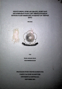 MONITORING JUMLAH ORANG, SUHU DAN KELEMBABAN PADA LIFT MENGGUNAKAN SENSOR PASIF BERBASIS INTERNET OF THINGS (IOT)