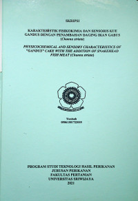 KARAKTERISTIK FISIKOKIMIA DAN SENSORIS KUE GANDUS DENGAN PENAMBAHAN DAGING IKAN GABUS (Channa striata)