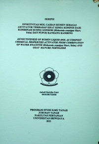 EFEKTIVITAS MOL CAIRAN RUMEN SEBAGAI AKTIVATOR TERHADAP SIFAT KIMIA KOMPOS DARI KOMBINASI ECENG GONDOK (EICHORNIA CRASSIPES MART. SOLM) DAN PUPUK KANDANG KAMBING