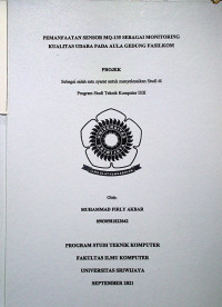 PEMANFAATAN SENSOR MQ-135 SEBAGAI MONITORING KUALITAS UDARA PADA AULA GEDUNG FASILKOM