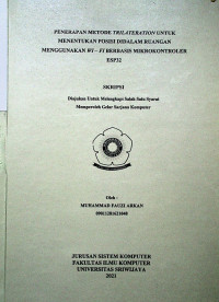 PENERAPAN METODE TRILATERATION UNTUK MENENTUKAN POSISI DIDALAM RUANGAN MENGGUNAKAN WI - FI BERBASIS MIKROKONTROLER ESP32