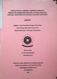 KEPENTINGAN AMERIKA SERIKAT SEBAGAI MEDIATOR KRISIS DIPLOMATIK ANTARA NEGARA-NEGARA ARAB DENGAN NEGARA QATAR TAHUN 2017