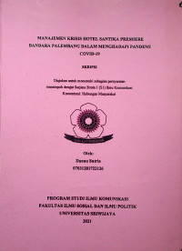 MANAJEMEN KRISIS HOTEL SANTIKA PREMIERE BANDARA PALEMBANG DALAM MENGHADAPI PANDEMI COVID-19