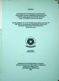 PERKEMBANGAN PENYAKIT HAWAR DAUN (Exserohilum turcicum) TERHADAP PENGGUNAAN PUPUK Azolla pinnata DAN PUPUK KASGOT PADA TANAMAN JAGUNG (Zea Mays)