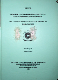 PENGARUH PENAMBAHAN BUBUK GETAH PEPAYA TERHADAP KEKERASAN DAGING KAMBING