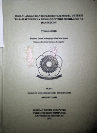PERANCANGAN DAN IMPLEMENTASI MODEL DETEKSI WAJAH SEDERHANA DENGAN METODE MOBILENET V3 DAN MTCNN