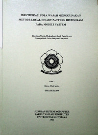 IDENTIFIKASI POLA WAJAH MENGGUNAKAN METODE LOCAL BINARY PATTERN HISTOGRAM PADA MOBILE SYSTEM