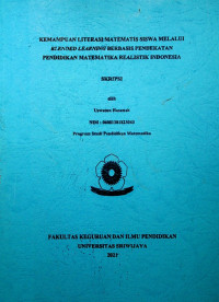 KEMAMPUAN LITERASI MATEMATIS SISWA MELALUI BLENDED LEARNING BERBASIS PENDEKATAN PENDIDIKAN MATEMATIKA REALISTIK INDONESIA