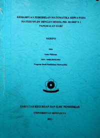 KEMAMPUAN PEMODELAN MATEMATIKA SISWA PADA MATERI SPLDV DENGAN MODEL PBL DI SMP N 1 PANGKALAN BARU