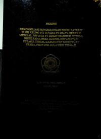 REKONSILIASI PENAMBANGAN NIKEL LATERIT BLOK KEUNO PIT B PADA PT DJAVA BERKAH MINERAL JOB SITE PT BUKIT MAKMUR ISTINDO NIKELTAMA DESA KEUNO, KECAMATAN PETASIA TIMUR, KABUPATEN MOROWALI UTARA, PROVINSI SULAWESI TENGAH