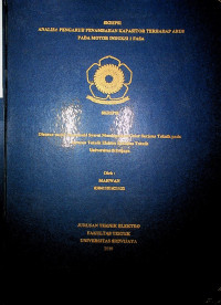 ANALISA PENGARUH PENAMBAHAN KAPASITOR TERHADAP ARUS PADA MOTOR INDUKSI 1 FASA