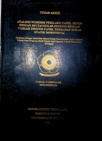 ANALISIS NUMERIK PERILAKU PANEL BETON RINGAN RECTANGULAR OPENING DENGAN VARIASI DIMENSI PANEL TERHADAP BEBAN STATIK MONOTONIK