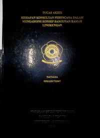 KESIAPAN KONSULTAN PERENCANA DALAM MENGADOPSI KONSEP BANGUNAN RAMAH LINGKUNGAN