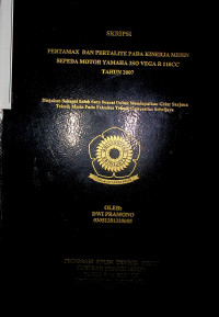 PERTAMAX DAN PERTALITE PADA KINERJA MESIN SEPEDA MOTOR YAMAHA 3SO VEGA R 110CC TAHUN 2007