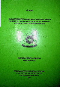 KARAKTERISTIK PASIEN BATU SALURAN KEMIH DI RSUP DR. MOHAMMAD HOESIN PALEMBANG PERIODE JANUARI-DESEMBER 2020