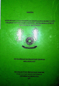 HUBUNGAN CT VALUE DENGAN MORTALITAS PASIEN YANG DIRAWAT DI ICU COVID-19 RSUP DR. MOHAMMAD HOESIN PALEMBANG TAHUN 2020