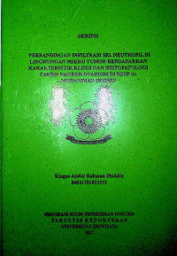 PERBANDINGAN INFILTRASI SEL NEUTROFIL DI LINGKUNGAN MIKRO TUMOR BERDASARKAN KARAKTERISTIK KLINIS DAN HISTOPATOLOGI PASIEN KANKER OVARIUM  DI RSUP dr. MOHAMMAD HOESIN