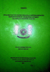 ANALISIS FAKTOR RISIKO KEJADIAN OPHTHALMOPATHY GRAVES DI RSUP DR. MOHAMMAD HOESIN PALEMBANG PERIODE 2018-2021