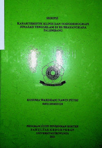 KARAKTERISTIK KLINIS DAN SOSIODEMOGRAFI JENAZAH TENGGELAM DI RS BHAYANGKARA PALEMBANG