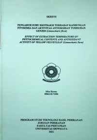 PENGARUH SUHU EKSTRAKSI TERHADAP KANDUNGAN FITOKIMIA DAN AKTIVITAS ANTIOKSIDAN TUMBUHAN GENJER (Limnocharis flava)