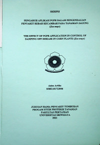 PENGARUH APLIKASI PGPR DALAM PENGENDALIAN PENYAKIT REBAH KECAMBAH PADA TANAMAN JAGUNG (Zea mays)