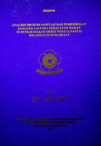 ANALISIS HIGIENE SANITASI DAN PEMERIKSAAN Escherichia Coli PADA PERALATAN MAKAN DI RUMAH MAKAN OBJEK WISATA PANTAI KECAMATAN SUNGAILIAT
